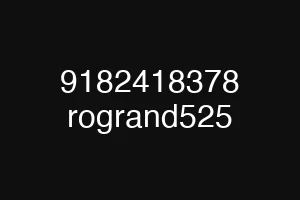 9182418378 rogrand525